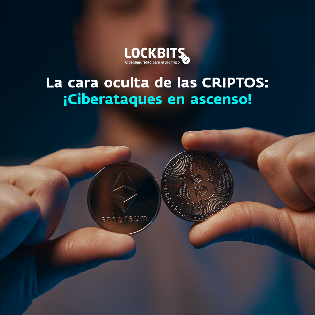 La cara oculta. de las criptos: Ciberataque en ascenso