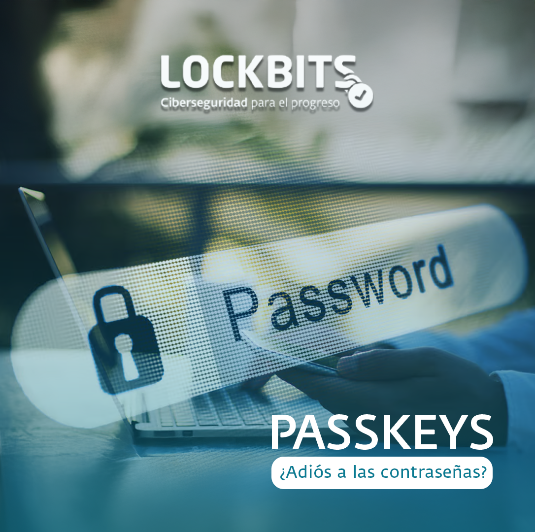 Passkeys: ¿Adiós a la contraseña?