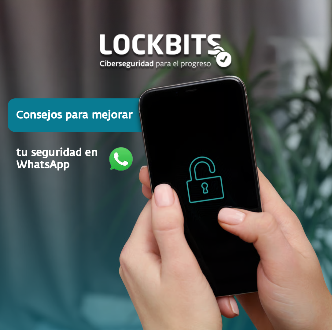 Consejos para mejorar tu seguridad en Whatsapp