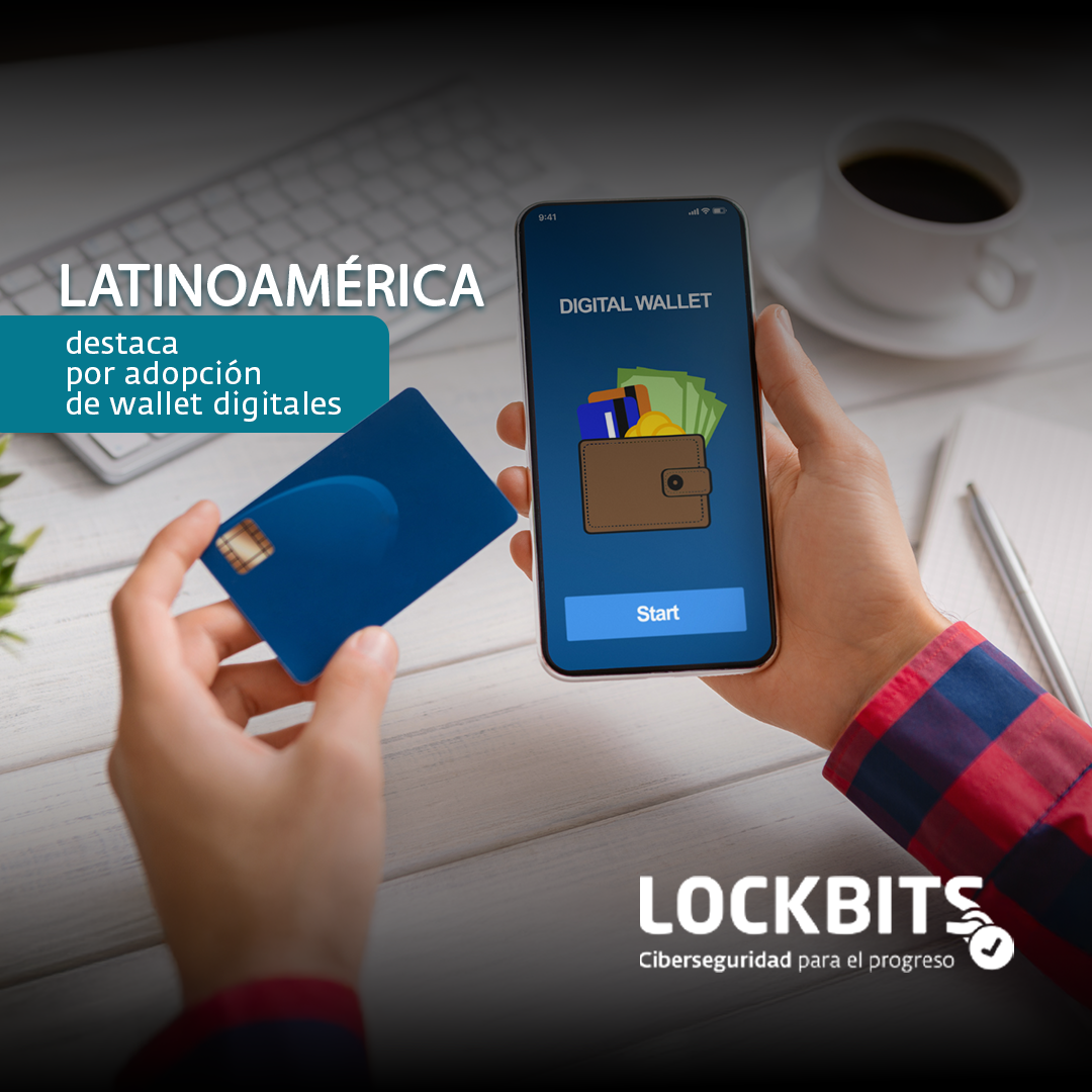 LATINOAMÉRICA destaca por adopción de wallet digitales