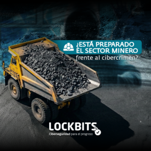 ¿Está preparado el sector minero frente al ciber crimen?