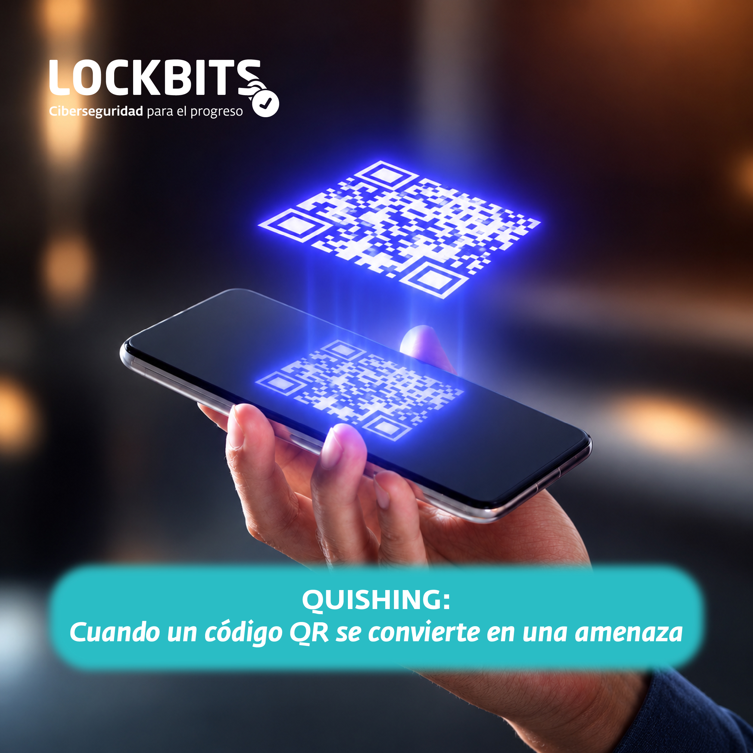 Quishing: cuando un código QR se convierte en una amenaza