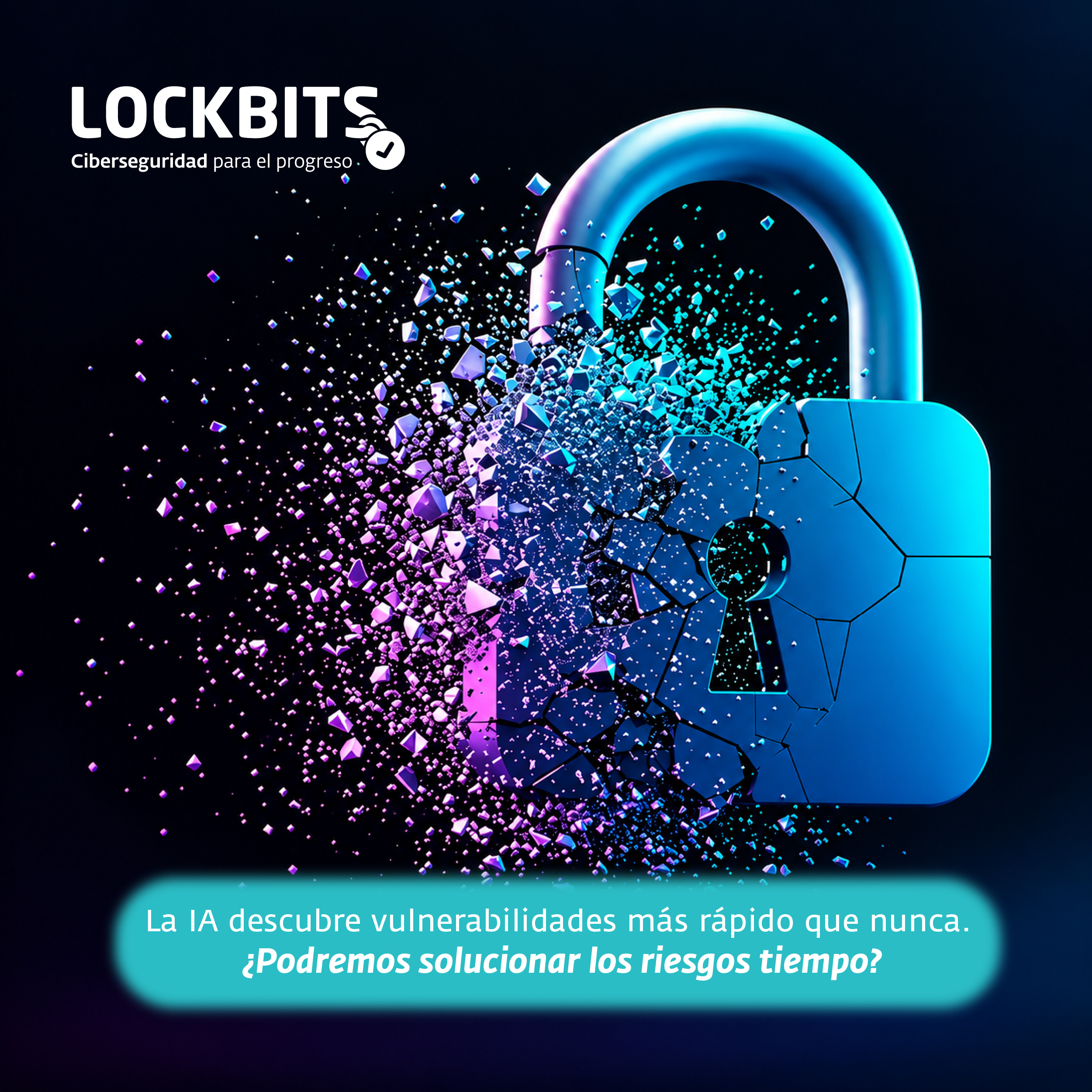 La IA descubre vulnerabilidades más rápido que nunca. ¿Podremos solucionar los riesgos tiempo?