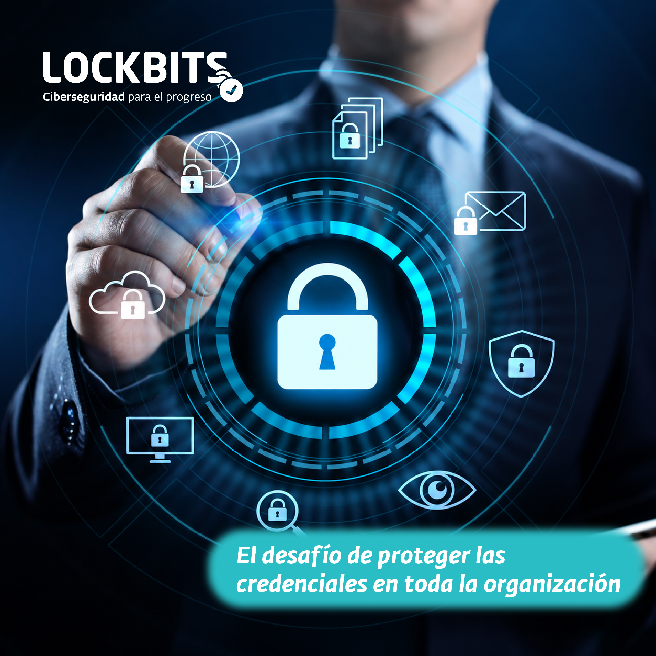 El desafío de proteger las credenciales en toda la organización